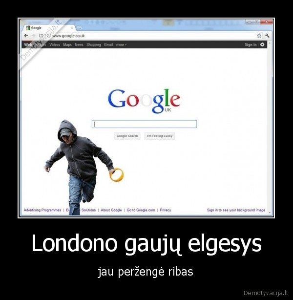 Londono gaujų elgesys