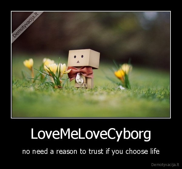 LoveMeLoveCyborg