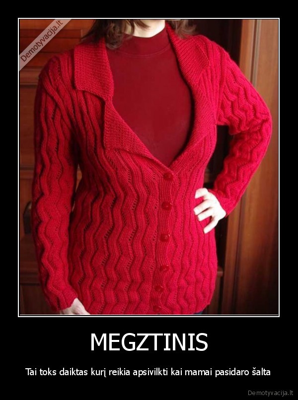 megztinis,mama