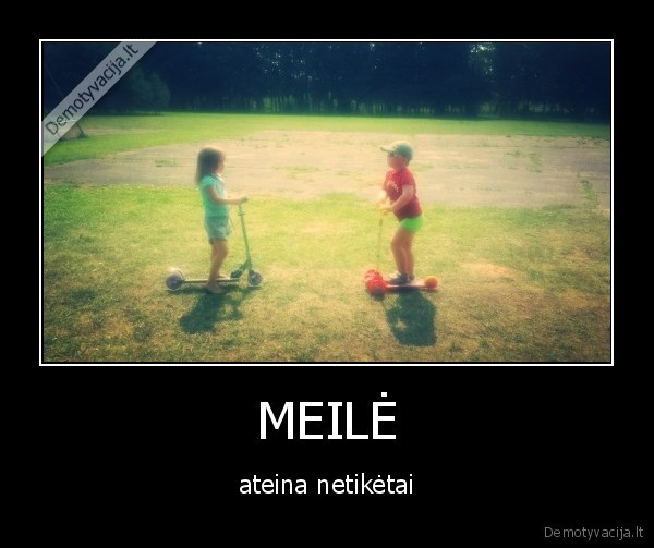 MEILĖ