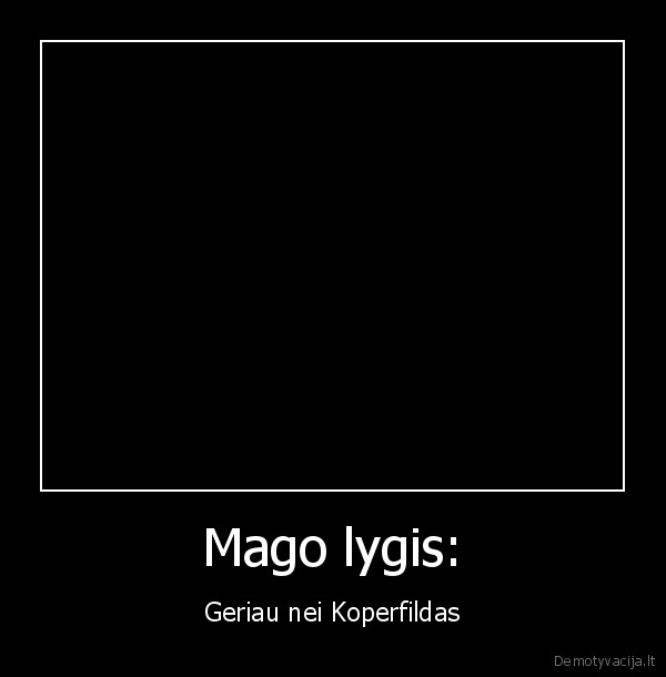 Mago lygis: