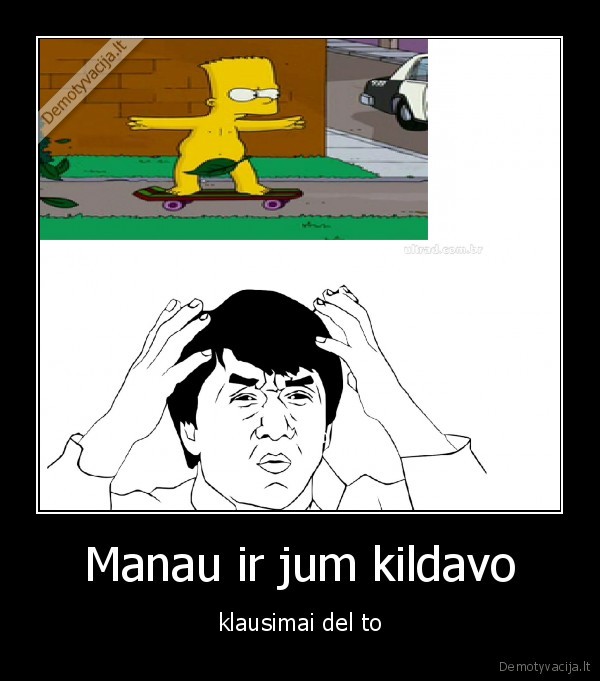 Manau ir jum kildavo