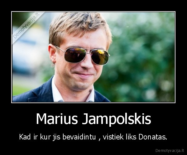 Marius Jampolskis