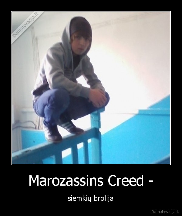 Marozassins Creed -