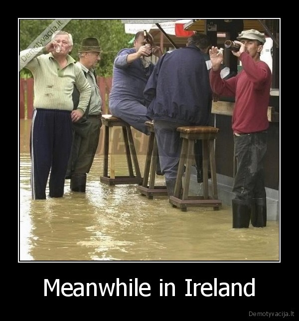 Meanwhile in Ireland