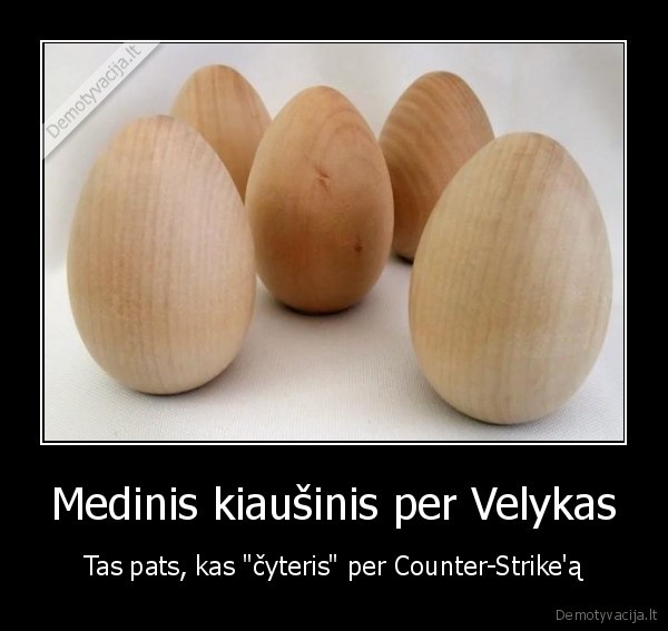 Medinis kiaušinis per Velykas