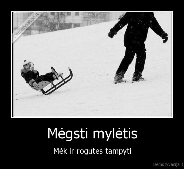 Mėgsti mylėtis