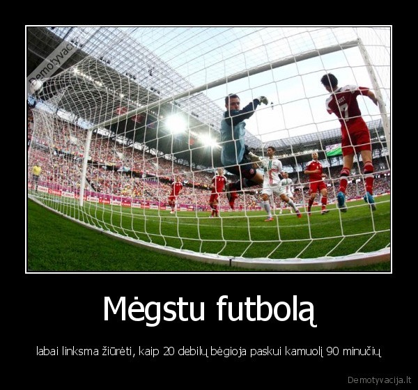 Mėgstu futbolą