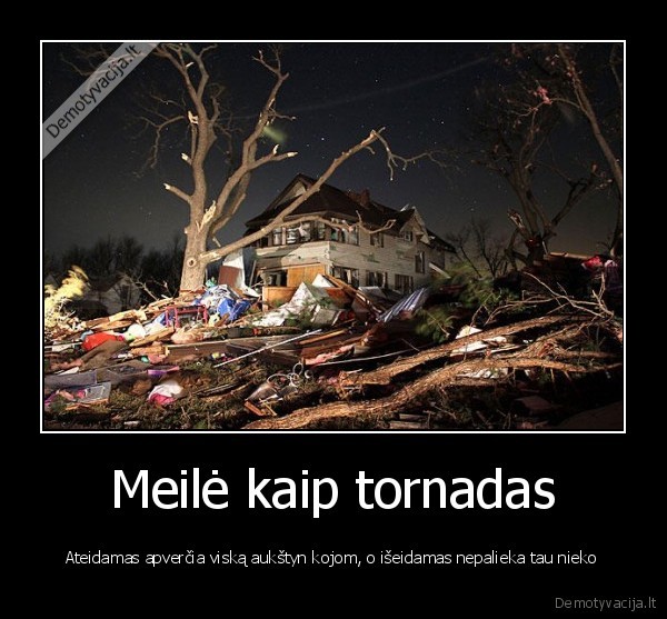 Meilė kaip tornadas