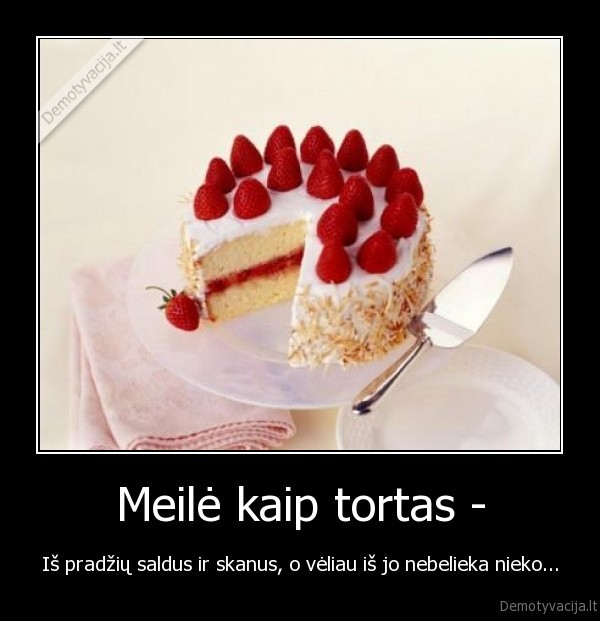 Meilė kaip tortas -