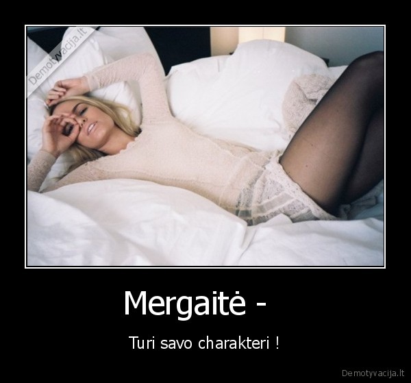 Mergaitė -  