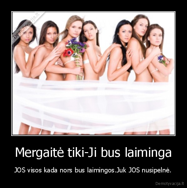 Mergaitė tiki-Ji bus laiminga