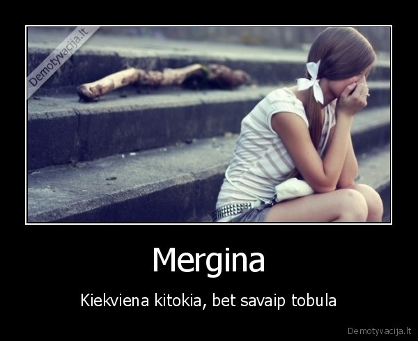 mergina,asaros,tobula, mergina