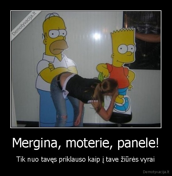 Mergina, moterie, panele!