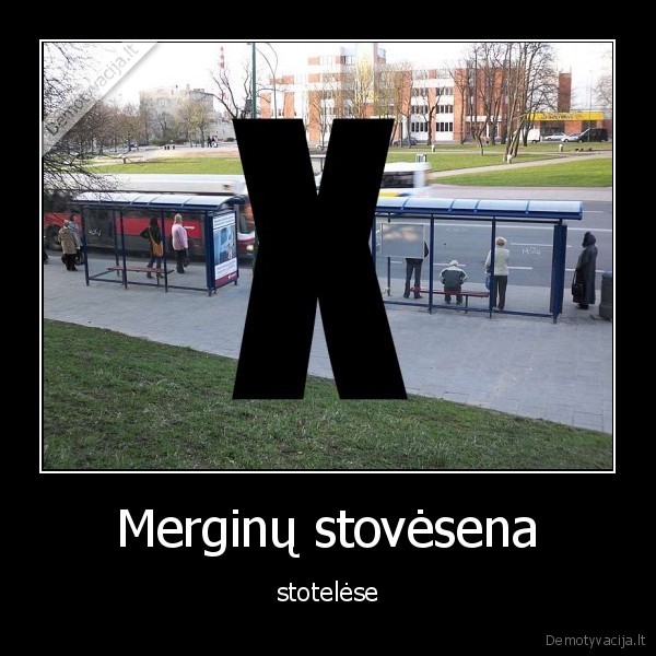 Merginų stovėsena