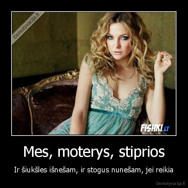 Mes, moterys, stiprios