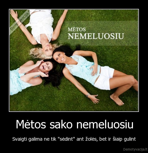 metos,nemeluosiu, zole