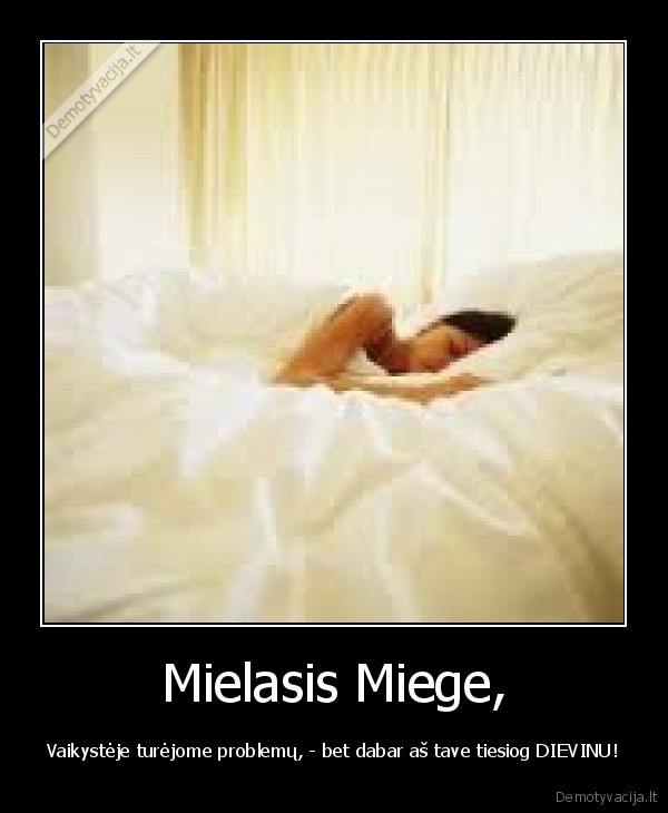 Mielasis Miege,