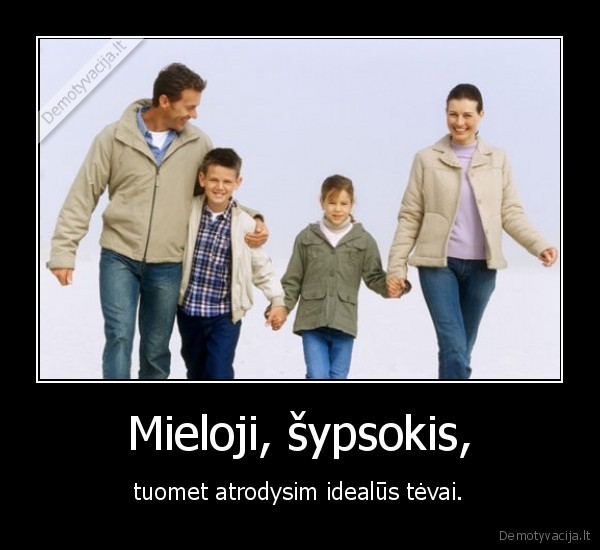 Mieloji, šypsokis,