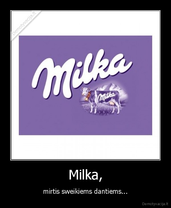 Milka,