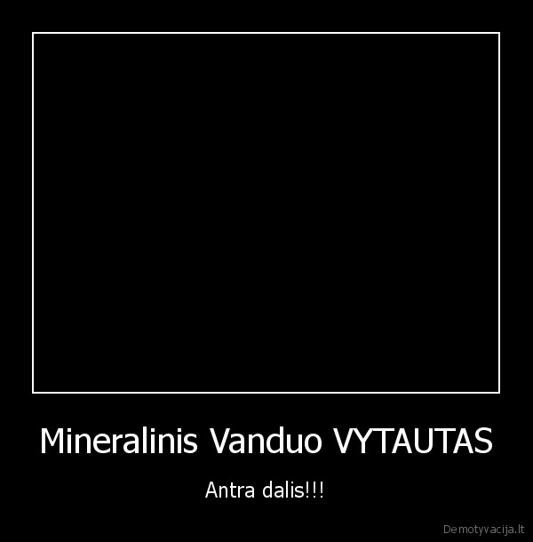 Mineralinis Vanduo VYTAUTAS