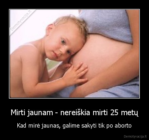 Mirti jaunam - nereiškia mirti 25 metų