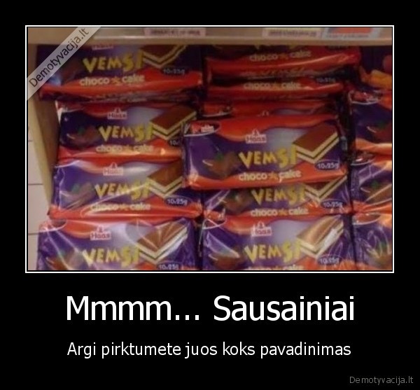 sausainiai,vemsi,pirkinys