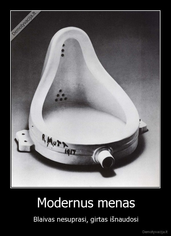 modernus, menas, ne, menas,lol