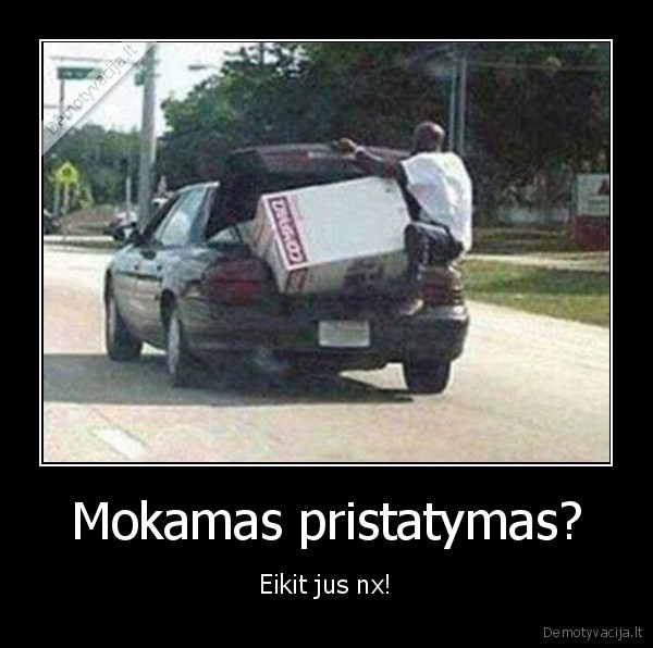 pristatymas,mokamas