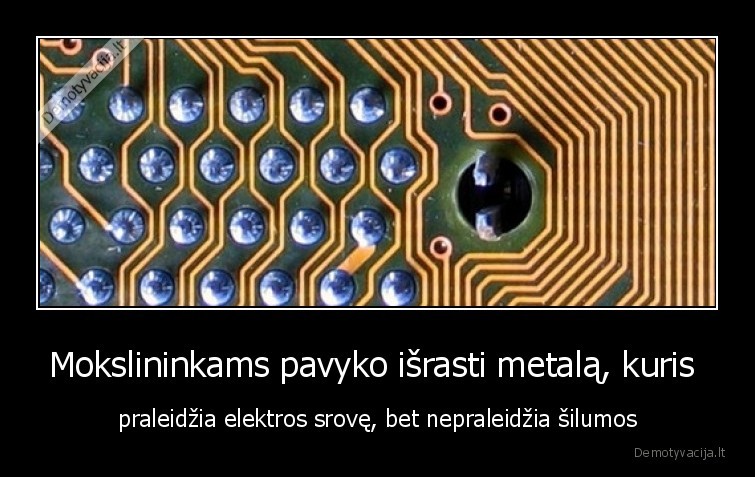 technologijos,mokslininkai,metalas