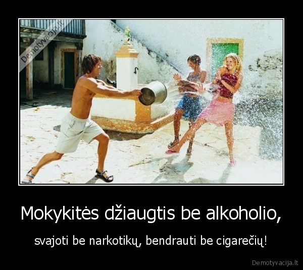 Mokykitės džiaugtis be alkoholio,