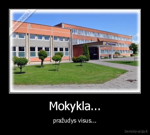 Mokykla...