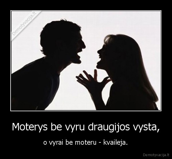 Moterys be vyru draugijos vysta,