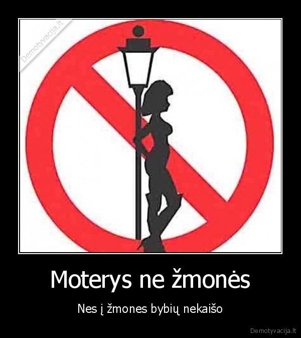 Moterys ne žmonės