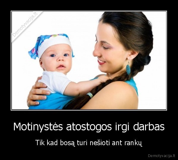 motinyste,mama