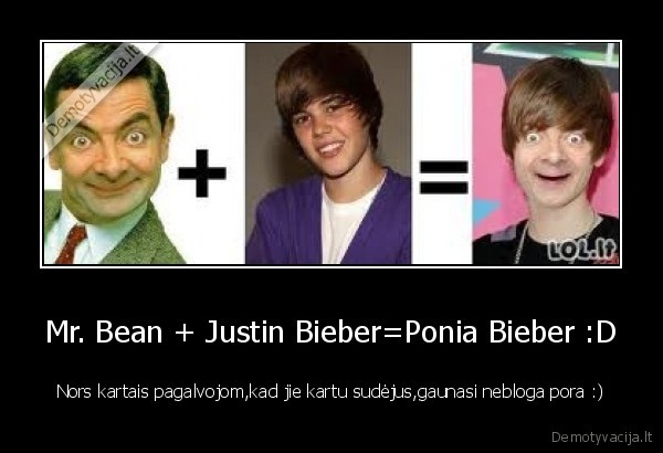 mr, bean,justin, bieber