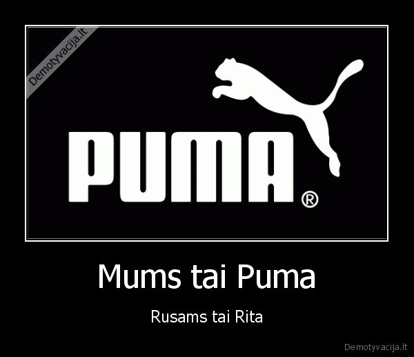 Mums tai Puma