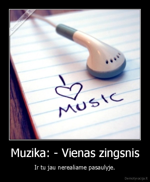 Muzika: - Vienas zingsnis