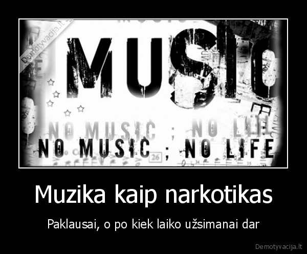 muzika,narkotikai