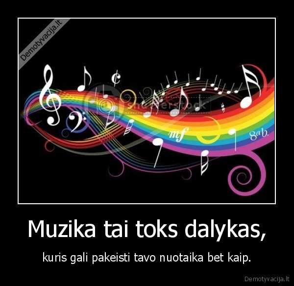 Muzika tai toks dalykas,