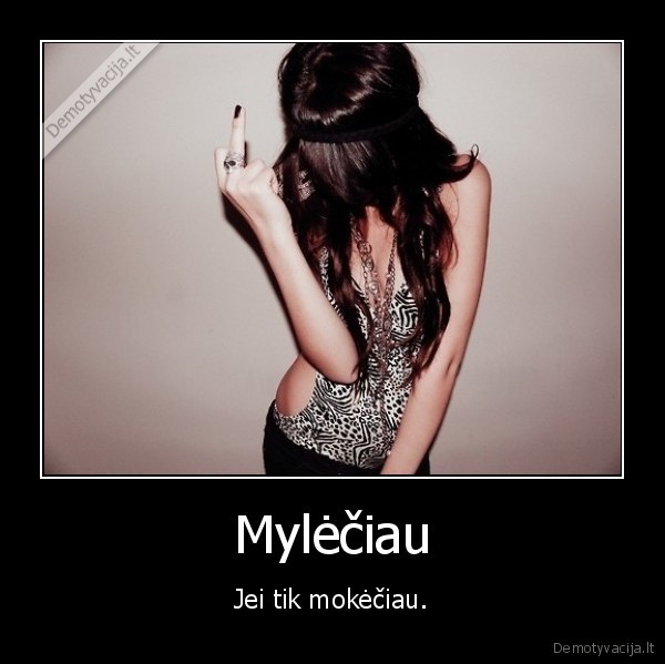 Mylėčiau