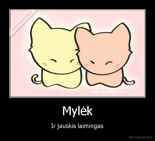 Mylėk