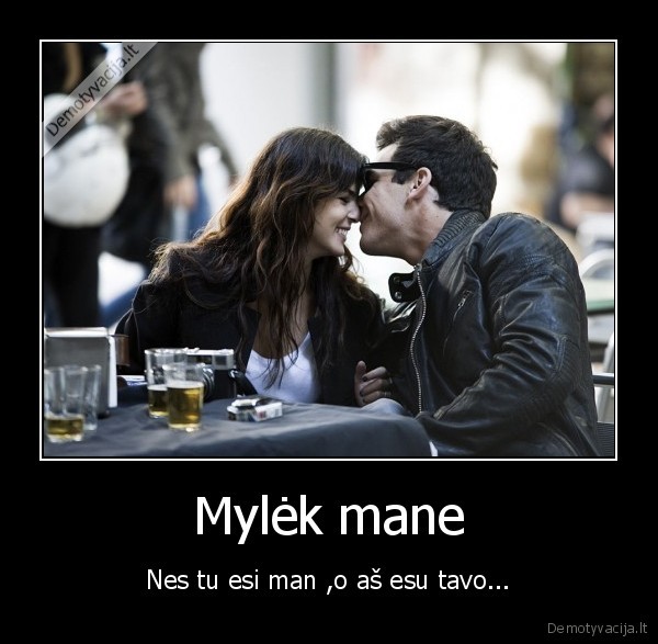 Mylėk mane