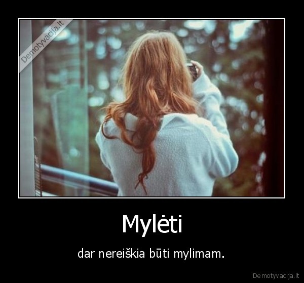 Mylėti