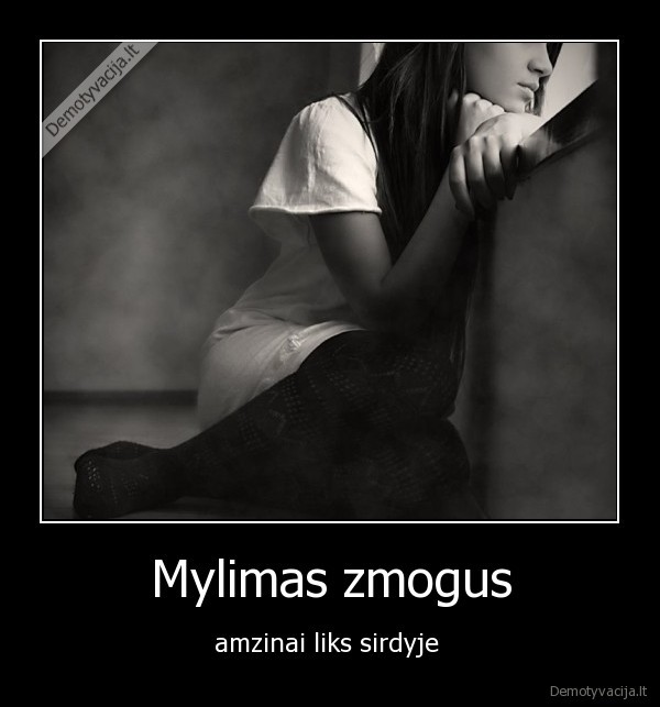 Mylimas zmogus