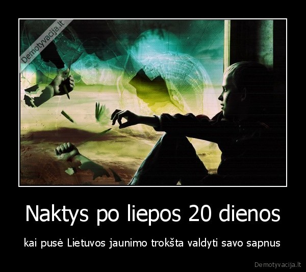 Naktys po liepos 20 dienos