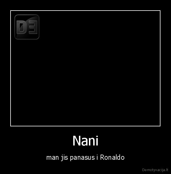 nani,futbloas,ronaldo