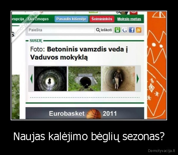 Naujas kalėjimo bėglių sezonas?