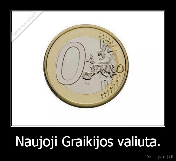 Naujoji Graikijos valiuta.