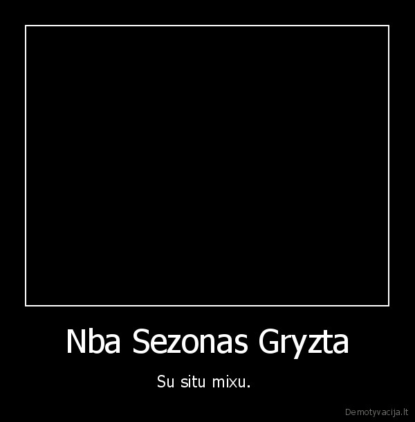 nba,krepsinis,lakers,juodziai,lietuva,amerika